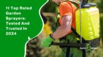 11 Top Rated Sprayers Tested And Trusted In 2024