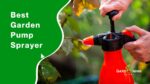 Best Garden Pump Sprayer