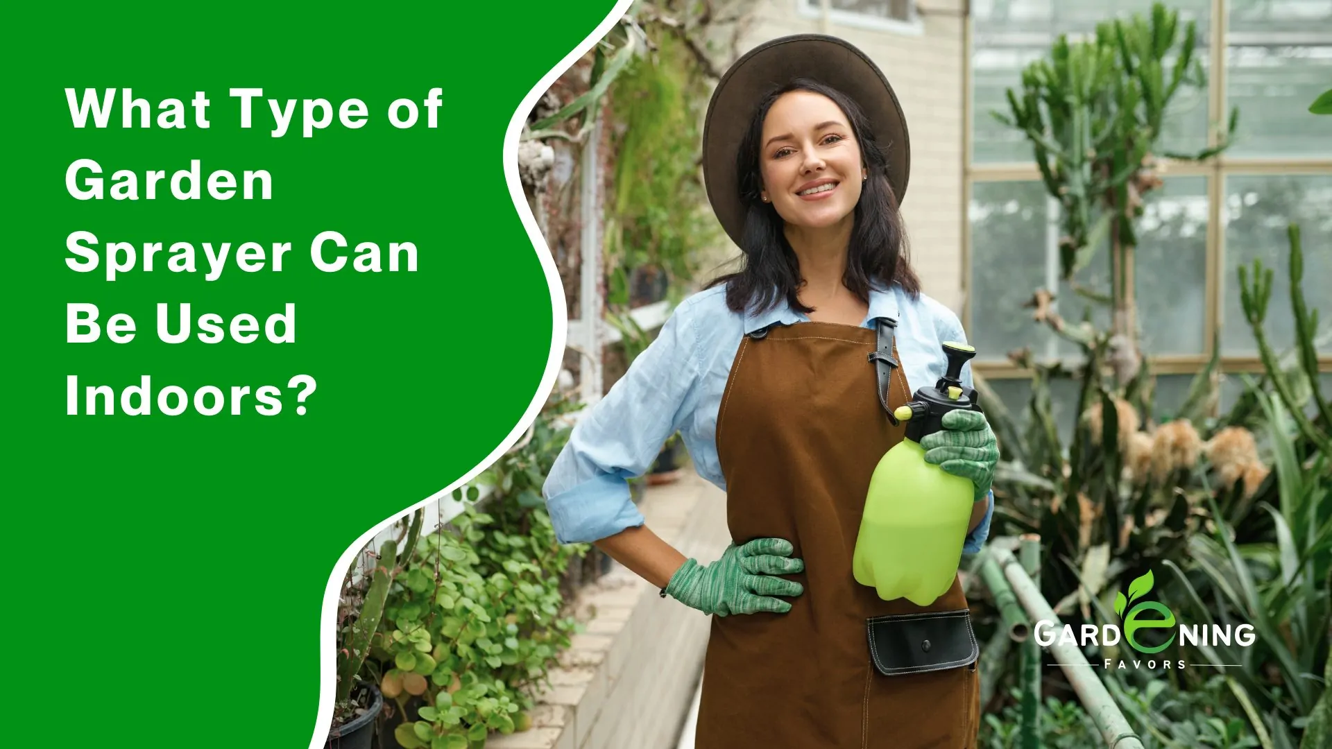 What Type of Garden Sprayer Can Be Used Indoors