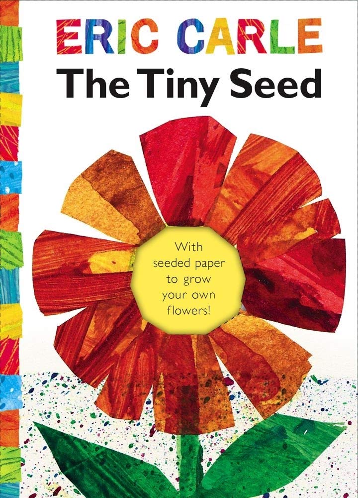 The Tiny Seed: The World of Eric Carle